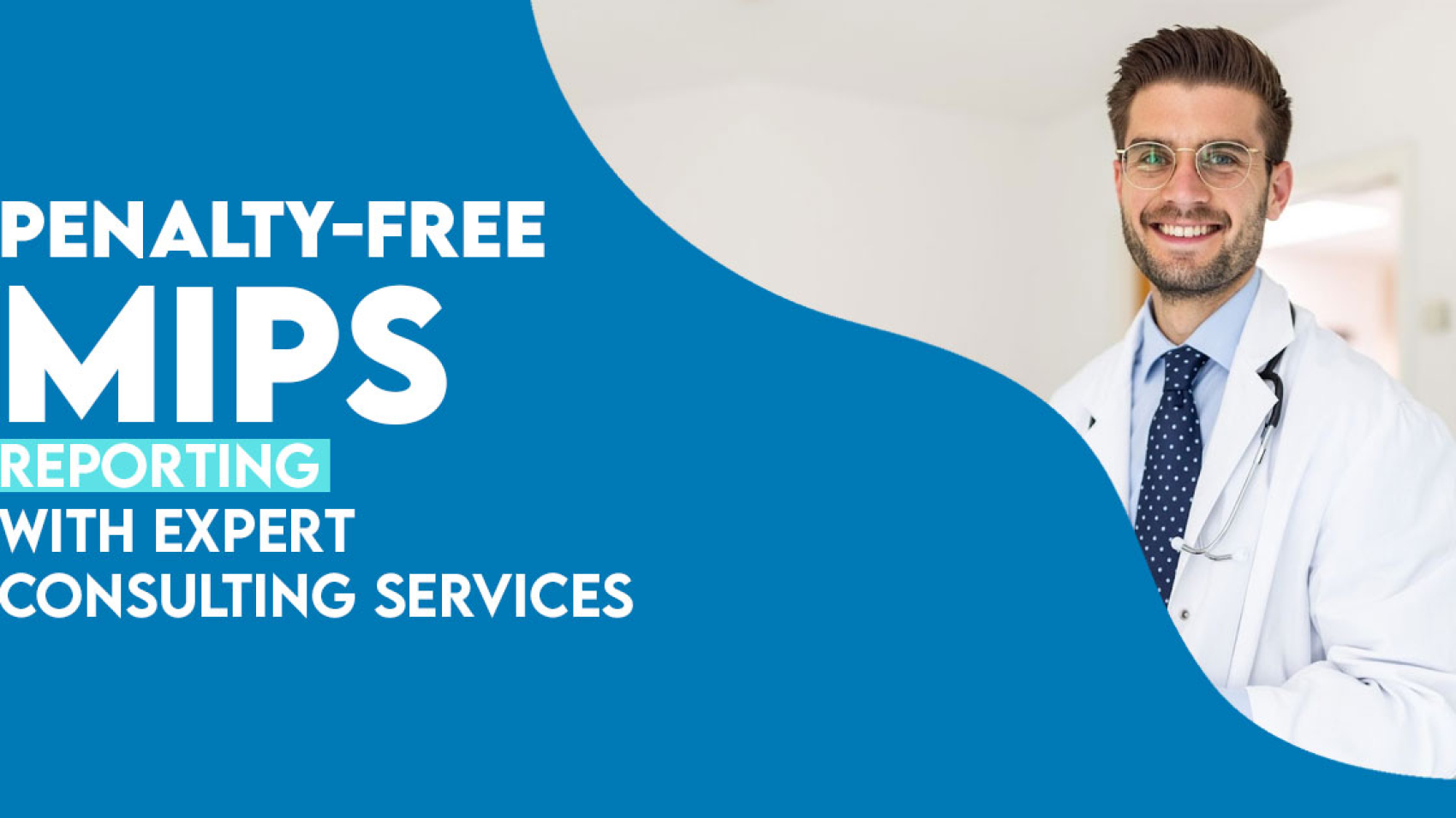 Penalty-Free MIPS Reporting with Expert Consulting Services in USA