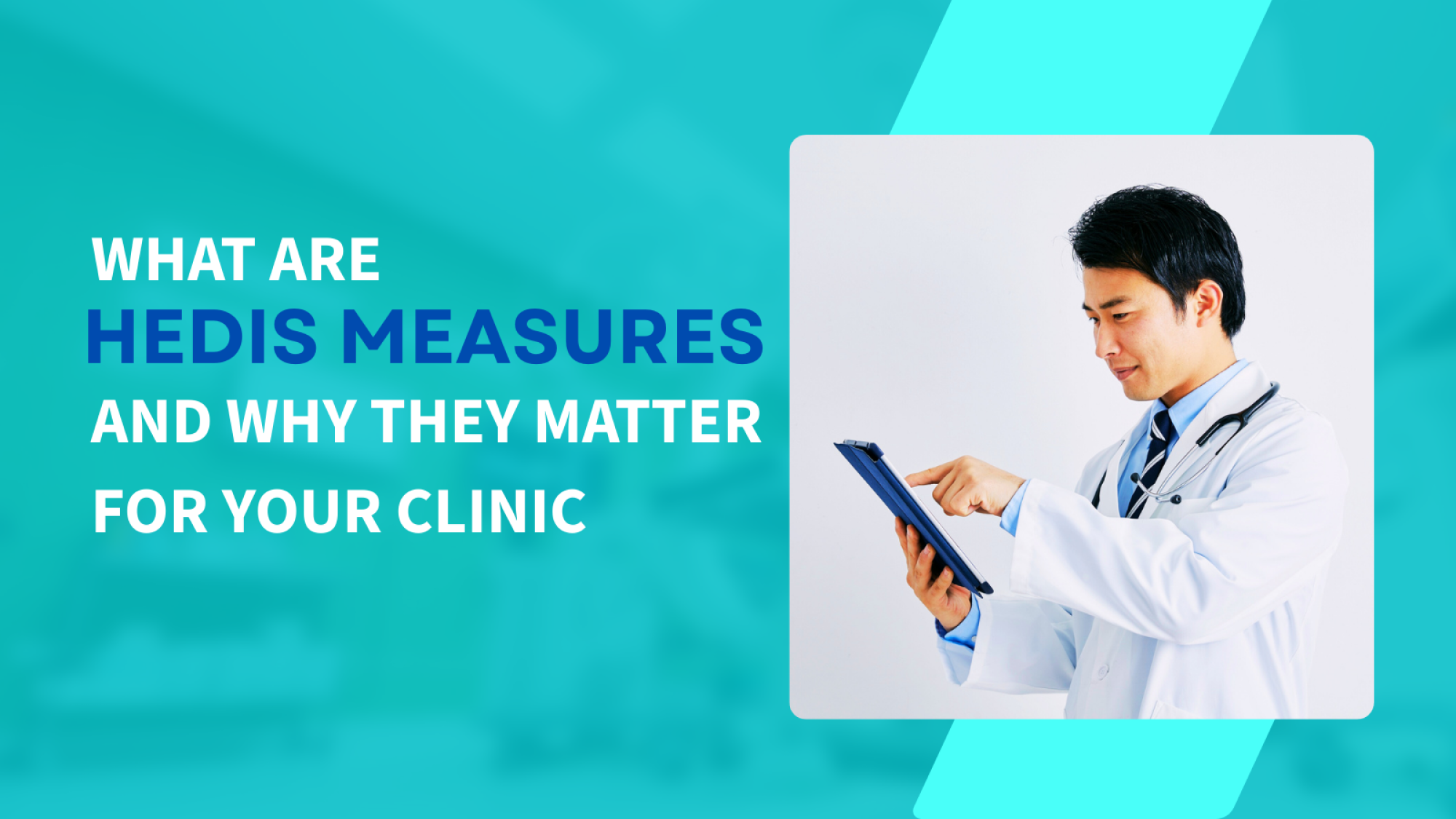 HEDIS Measures For Clinic