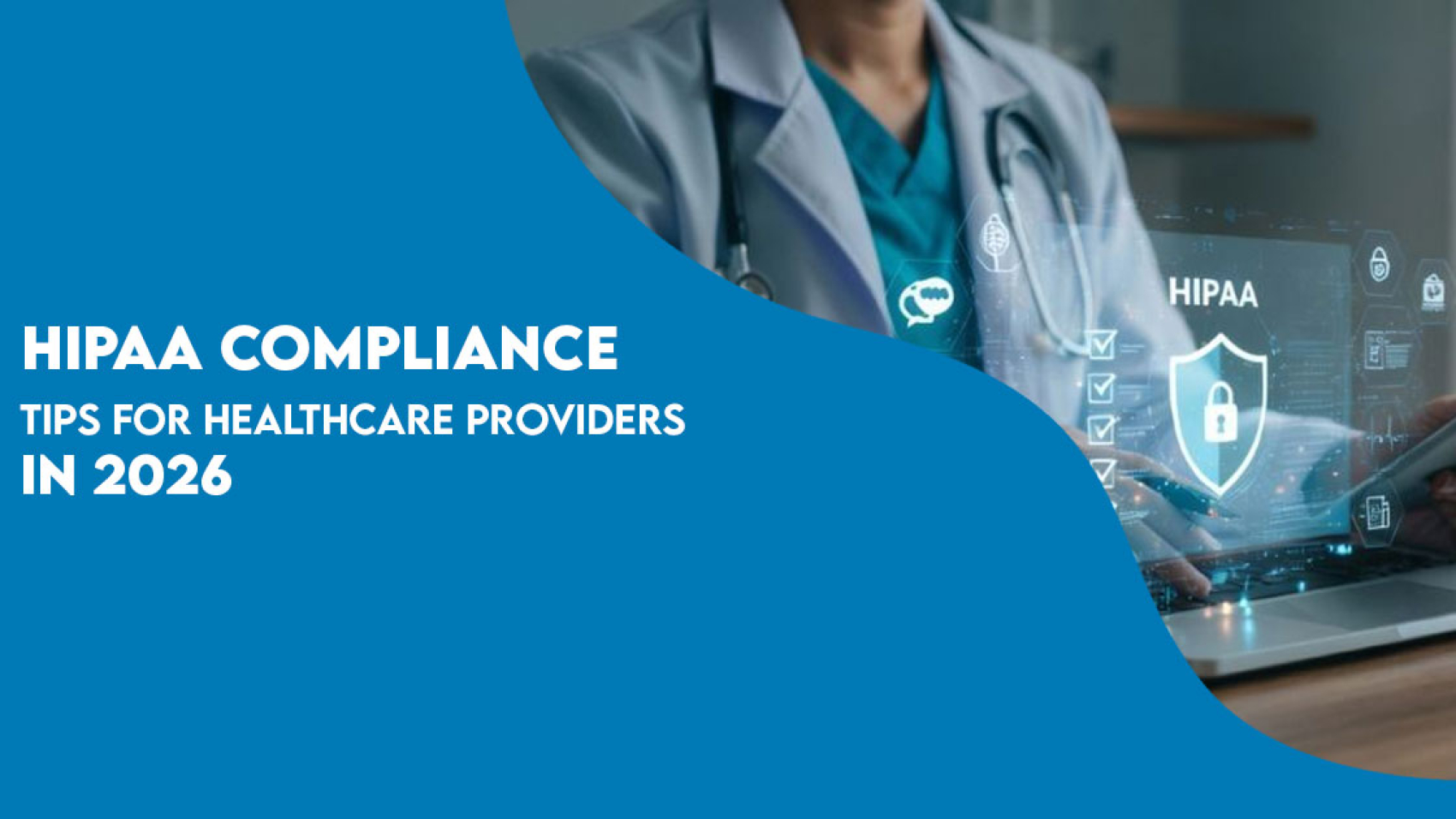 Learn 2026 HIPAA compliance tips for healthcare providers: Keep patient data safe, manage billing workflows securely, and avoid top HIPAA violations.