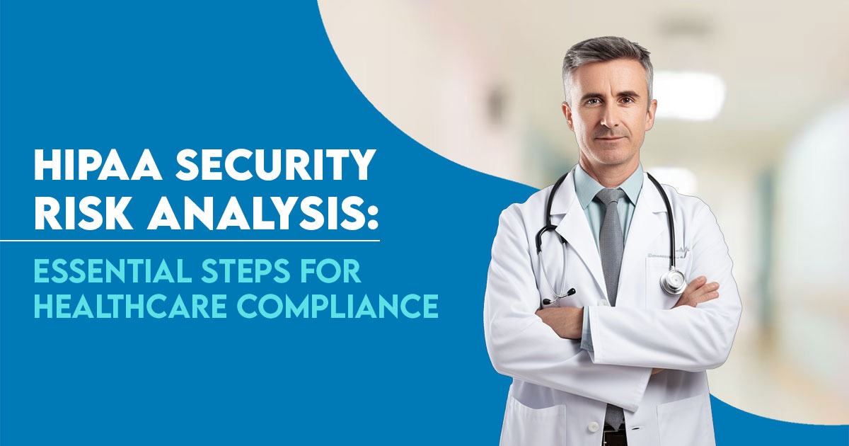 HIPAA Security Risk Analysis