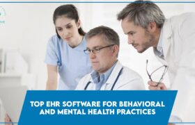 Top-EHR-Software-for-Behavioral-and-Mental-Health-Practices