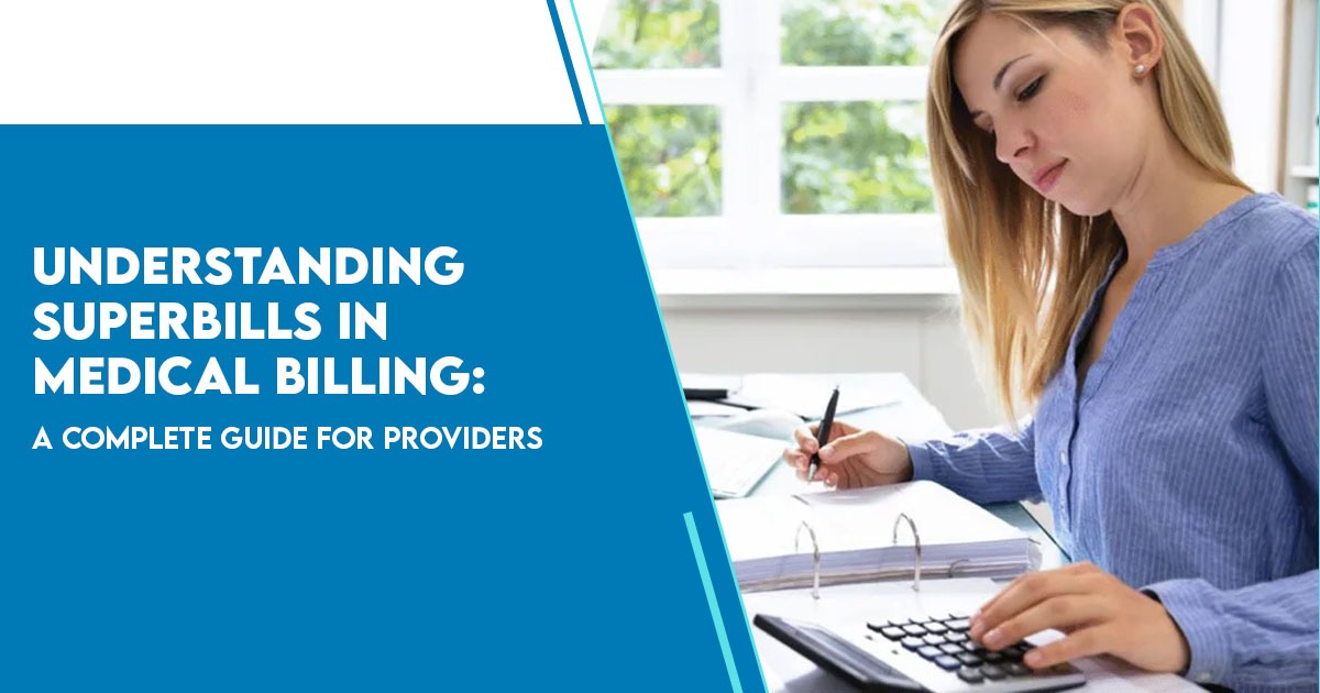 Superbills in Medical Billing